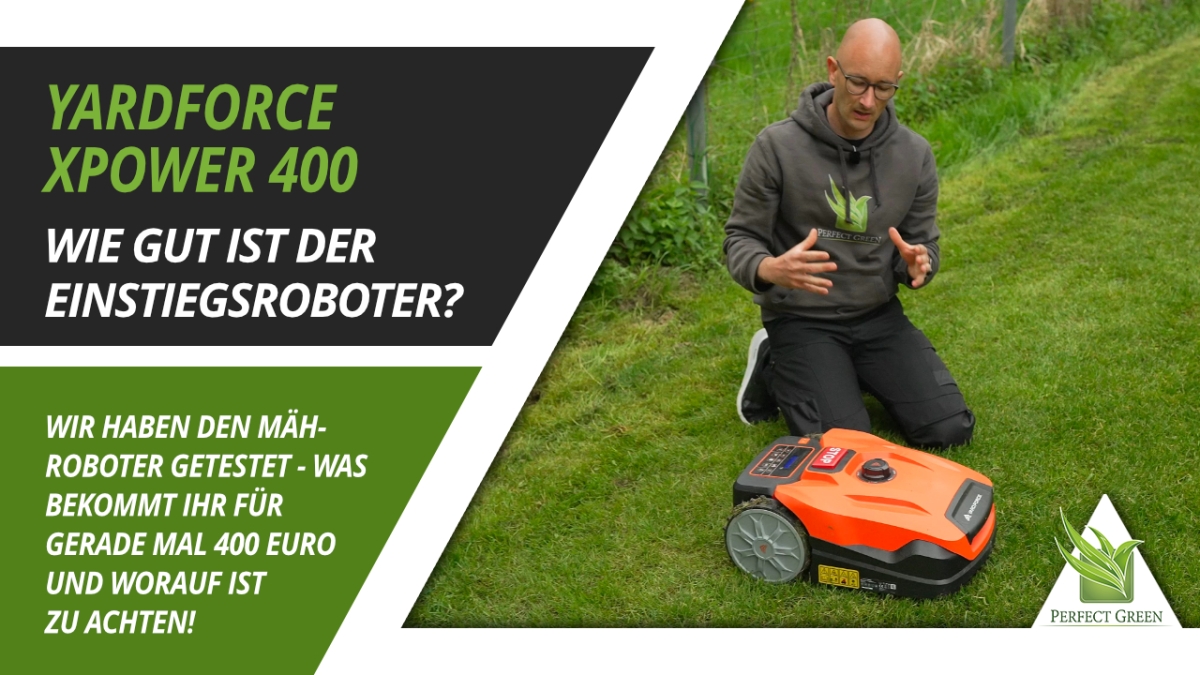 🌱 Wie gut ist ein 400 EURO Rasenmähroboter – YardForce XPower 400 im Einsatz 🌱